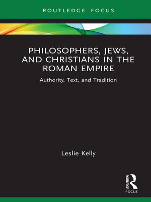 cover image of Philosophers, Jews, and Christians in the Roman Empire